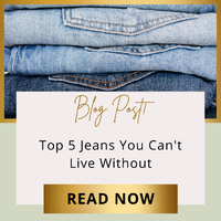 Top 5 Jeans You Can't Live Without